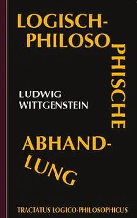 Wittgenstein / AuraBooks |  Tractatus logico-philosophicus (Logisch-philosophische Abhandlung) | Buch |  Sack Fachmedien