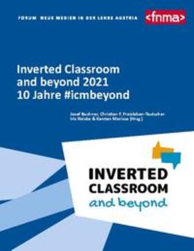 Buchner / Freisleben-Teutscher / Neiske |  Inverted Classroom and beyond 2021 | Buch |  Sack Fachmedien