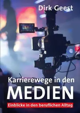 Geest |  Karrierewege in den Medien | Buch |  Sack Fachmedien