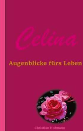 Hofmann |  Celina | Buch |  Sack Fachmedien