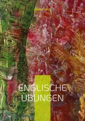 Kraus |  Englische Übungen | Buch |  Sack Fachmedien