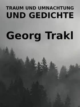 Trakl |  Traum und Umnachtung und Gedichte | eBook | Sack Fachmedien