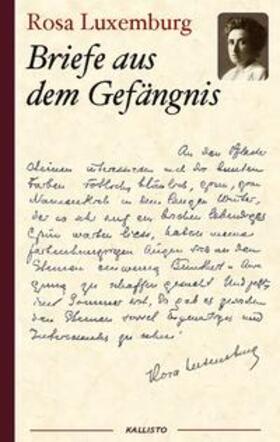 Luxemburg |  Rosa Luxemburg: Briefe aus dem Gefängnis | Buch |  Sack Fachmedien