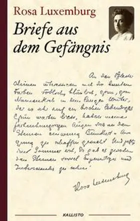 Luxemburg | Rosa Luxemburg: Briefe aus dem Gefängnis | Buch | 978-3-7557-9120-1 | sack.de