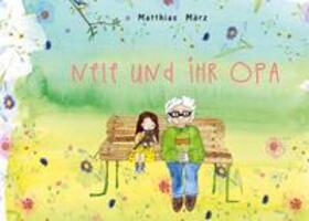 März |  Nele und ihr Opa | Buch |  Sack Fachmedien