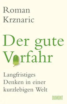 Krznaric |  Der gute Vorfahr | eBook | Sack Fachmedien