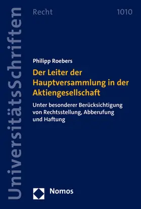 Roebers |  Der Leiter der Hauptversammlung in der Aktiengesellschaft | Buch |  Sack Fachmedien