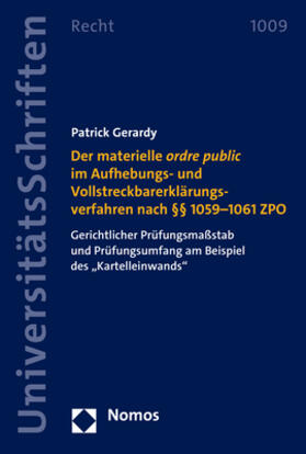 Gerardy |  Der materielle ordre public im Aufhebungs- und Vollstreckbarerklärungsverfahren nach §§ 1059–1061 ZPO | Buch |  Sack Fachmedien