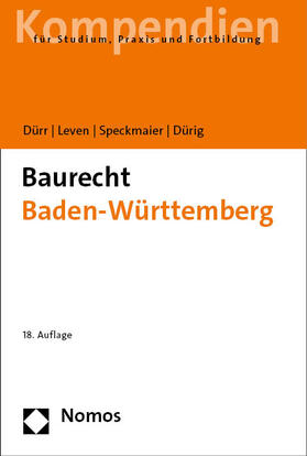 Dürr / Leven / Speckmaier |  Baurecht Baden-Württemberg | Buch |  Sack Fachmedien