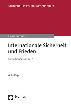 Gärtner |  Internationale Sicherheit und Frieden | Buch |  Sack Fachmedien