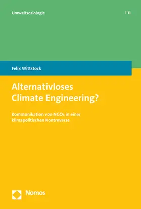 Wittstock |  Alternativloses Climate Engineering? | Buch |  Sack Fachmedien