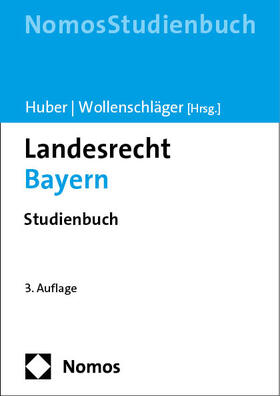 Huber / Wollenschläger |  Landesrecht Bayern | Buch |  Sack Fachmedien