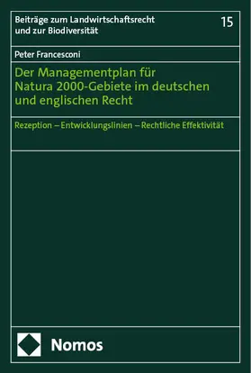 Francesconi |  Der Managementplan für Natura 2000-Gebiete im deutschen und englischen Recht | Buch |  Sack Fachmedien