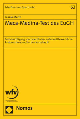 Mürtz | Meca-Medina-Test des EuGH | Buch | 978-3-7560-0232-0 | sack.de