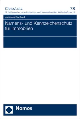 Bernhardt |  Namens- und Kennzeichenschutz für Immobilien | Buch |  Sack Fachmedien