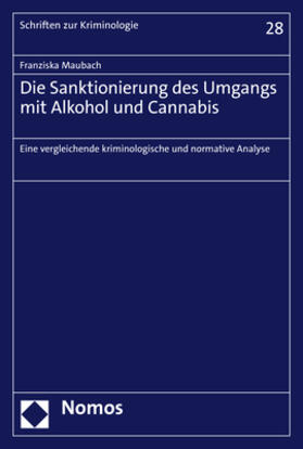 Maubach |  Die Sanktionierung des Umgangs mit Alkohol und Cannabis | Buch |  Sack Fachmedien