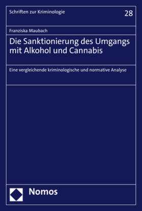 Maubach | Die Sanktionierung des Umgangs mit Alkohol und Cannabis | Buch | 978-3-7560-0256-6 | sack.de