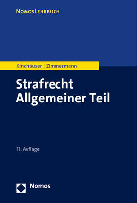 Kindhäuser / Zimmermann | Strafrecht Allgemeiner Teil | Buch | 978-3-7560-0286-3 | sack.de