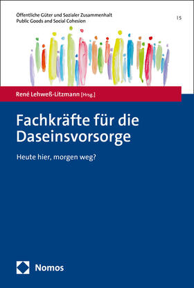 Lehweß-Litzmann |  Fachkräfte für die Daseinsvorsorge | Buch |  Sack Fachmedien