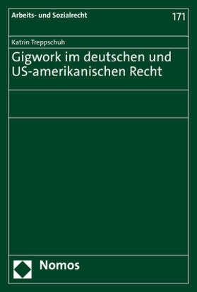 Treppschuh |  Treppschuh, K: Gigwork im deutschen und US-amerikanischen Re | Buch |  Sack Fachmedien