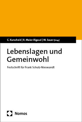 Kurscheid / Maier-Rigaud / Sauer |  Lebenslagen und Gemeinwohl | Buch |  Sack Fachmedien