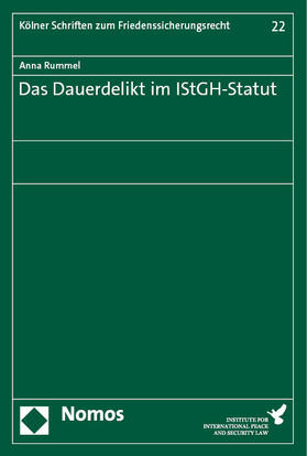 Rummel |  Rummel, A: Dauerdelikt im IStGH-Statut | Buch |  Sack Fachmedien