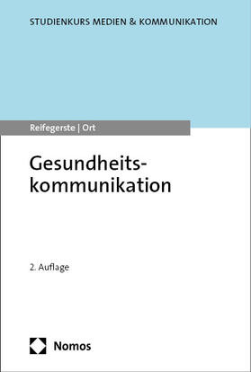 Reifegerste / Ort |  Gesundheitskommunikation | Buch |  Sack Fachmedien