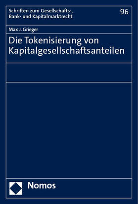 Grieger |  Die Tokenisierung von Kapitalgesellschaftsanteilen | Buch |  Sack Fachmedien