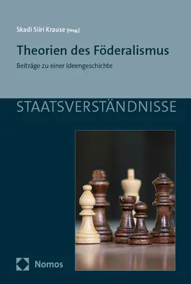 Krause |  Theorien des Föderalismus | Buch |  Sack Fachmedien