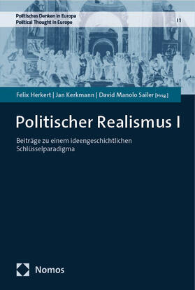 Herkert / Kerkmann / Sailer |  Politischer Realismus I | Buch |  Sack Fachmedien