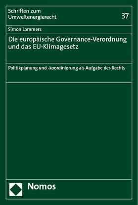 Lammers |  Die europäische Governance-Verordnung und das EU-Klimagesetz | Buch |  Sack Fachmedien