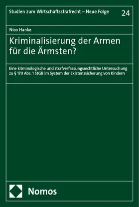 Hanke |  Kriminalisierung der Armen für die Ärmsten? | Buch |  Sack Fachmedien