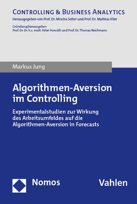 Jung |  Algorithmen-Aversion im Controlling | Buch |  Sack Fachmedien