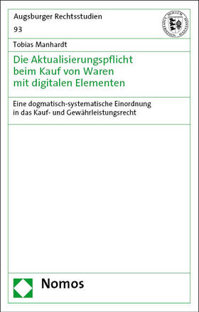 Manhardt |  Die Aktualisierungspflicht beim Kauf von Waren mit digitalen Elementen | Buch |  Sack Fachmedien