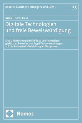 Hess |  Digitale Technologien und freie Beweiswürdigung | Buch |  Sack Fachmedien