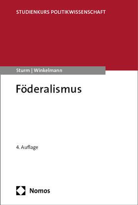 Sturm / Winkelmann |  Föderalismus | Buch |  Sack Fachmedien
