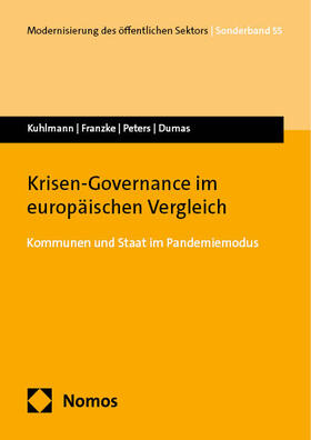 Kuhlmann / Franzke / Peters |  Krisen-Governance im europäischen Vergleich | Buch |  Sack Fachmedien