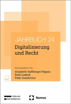 Hoffberger-Pippan / Ladeck / Ivankovics | Digitalisierung und Recht | Buch | 978-3-7560-0965-7 | sack.de