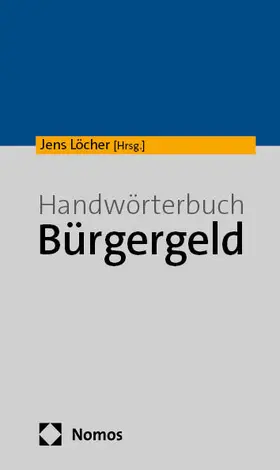 Löcher |  Handwörterbuch Bürgergeld | Buch |  Sack Fachmedien