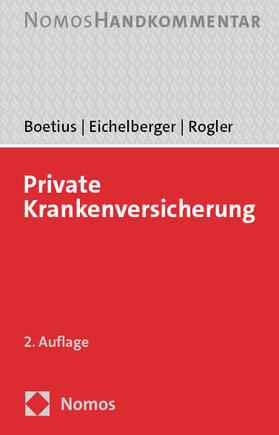 Boetius / Eichelberger / Rogler |  Private Krankenversicherung | Buch |  Sack Fachmedien