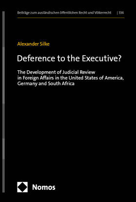 Silke |  Deference to the Executive? | Buch |  Sack Fachmedien