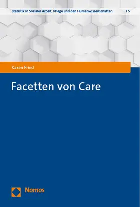 Fried |  Facetten von Care | Buch |  Sack Fachmedien