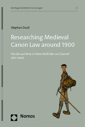 Dusil |  Researching Medieval Canon Law around 1900 | Buch |  Sack Fachmedien
