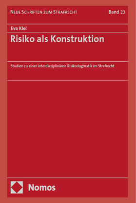 Kiel |  Risiko als Konstruktion | Buch |  Sack Fachmedien