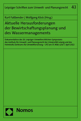 Faßbender / Köck |  Aktuelle Herausforderungen der Bewirtschaftungsplanung und d | Buch |  Sack Fachmedien