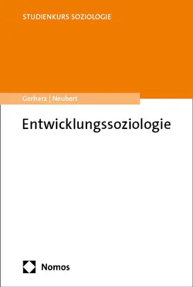 Gerharz / Neubert |  Entwicklungssoziologie | Buch |  Sack Fachmedien