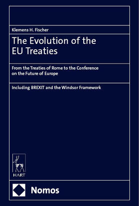 Fischer |  The Evolution of the EU Treaties | Buch |  Sack Fachmedien