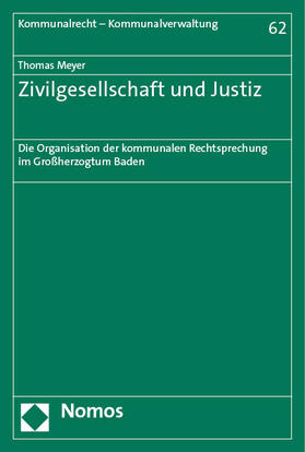 Meyer |  Zivilgesellschaft und Justiz | Buch |  Sack Fachmedien