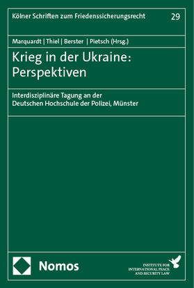 Marquardt / Thiel / Berster |  Krieg in der Ukraine: Perspektiven | Buch |  Sack Fachmedien