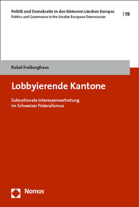 Freiburghaus |  Lobbyierende Kantone | Buch |  Sack Fachmedien